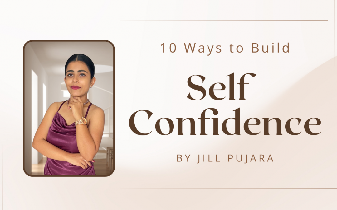 10 Ways to Build Self Confidence